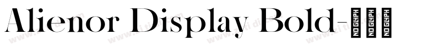 Alienor Display Bold字体转换 Alienor Display Bold字体转换